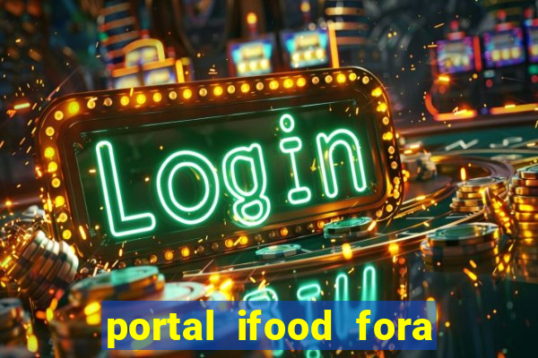 portal ifood fora do ar